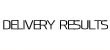 DELIVERY RESULTS